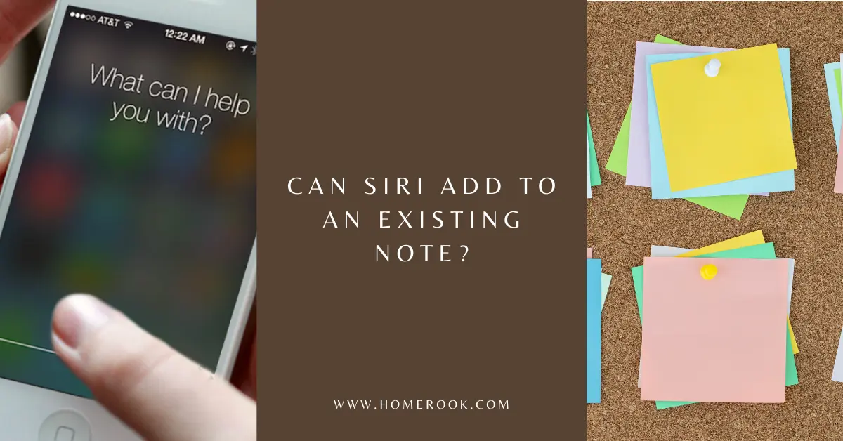 can siri add to an existing note