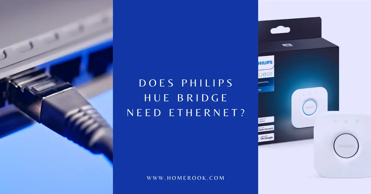 does philips hue bridge need ethernet